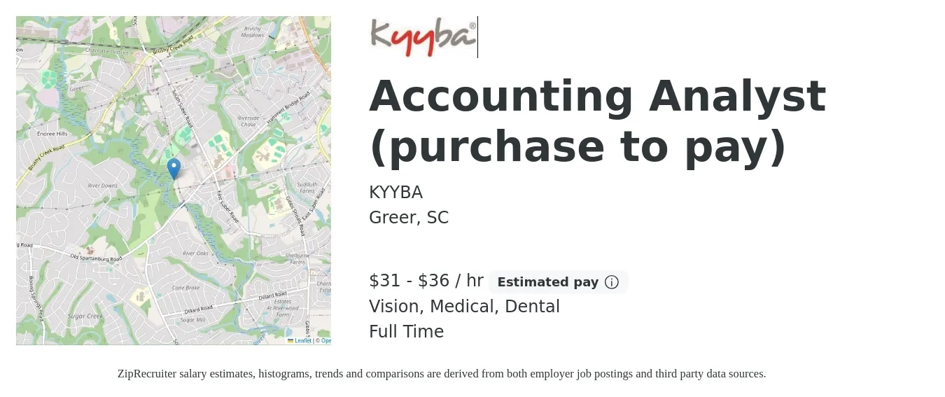 KYYBA job posting for a Accounting Analyst (Purchase to Pay) in Greer, SC with a salary of $33 to $38 Hourly and benefits including vision, dental, medical, and pto with a map of Greer location.