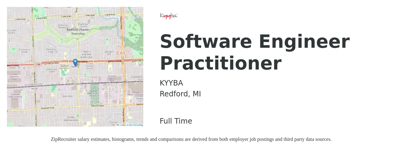 KYYBA, Inc job posting for a Software Engineer Practitioner in Redford, MI with a salary of $108,500 to $156,400 Yearly with a map of Redford location.
