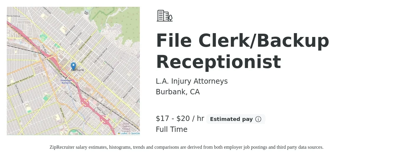 L.A. Injury Attorneys job posting for a File Clerk/Backup Receptionist in Burbank, CA with a salary of $18 to $21 Hourly with a map of Burbank location.
