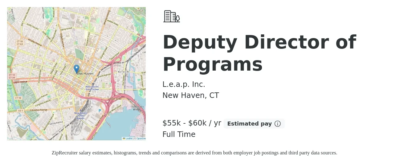 L.e.a.p. Inc. job posting for a Deputy Director of Programs in New Haven, CT with a salary of $55,000 to $60,000 Yearly with a map of New Haven location.