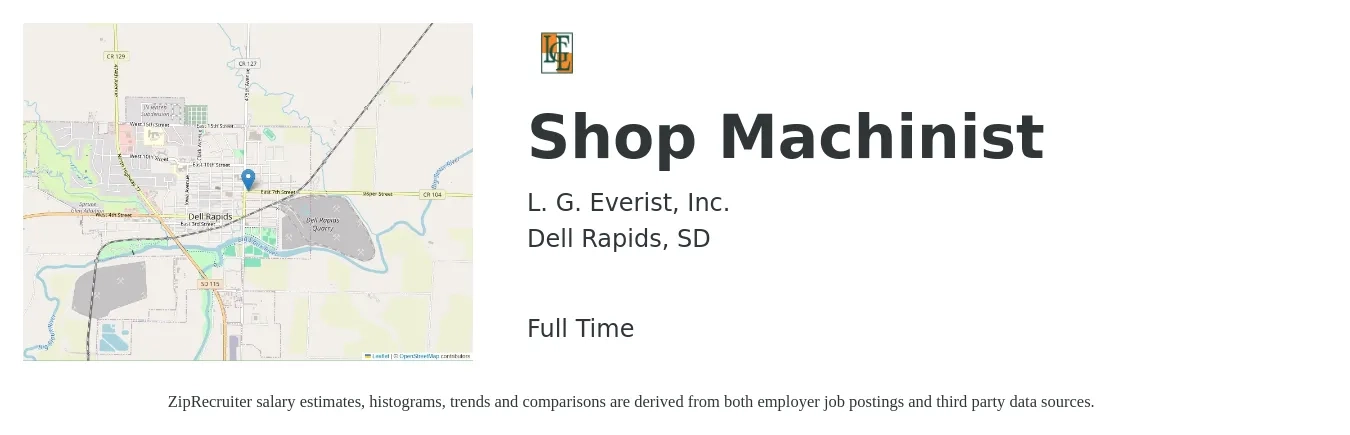 L. G. Everist, Inc. job posting for a Shop Machinist in Dell Rapids, SD with a salary of $22 to $30 Hourly with a map of Dell Rapids location.