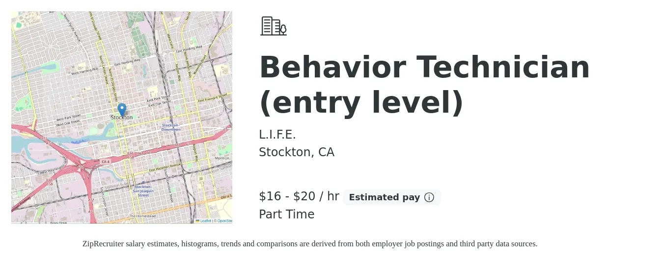 L.I.F.E. job posting for a Behavior Technician (entry level) in Stockton, CA with a salary of $17 to $21 Hourly with a map of Stockton location.