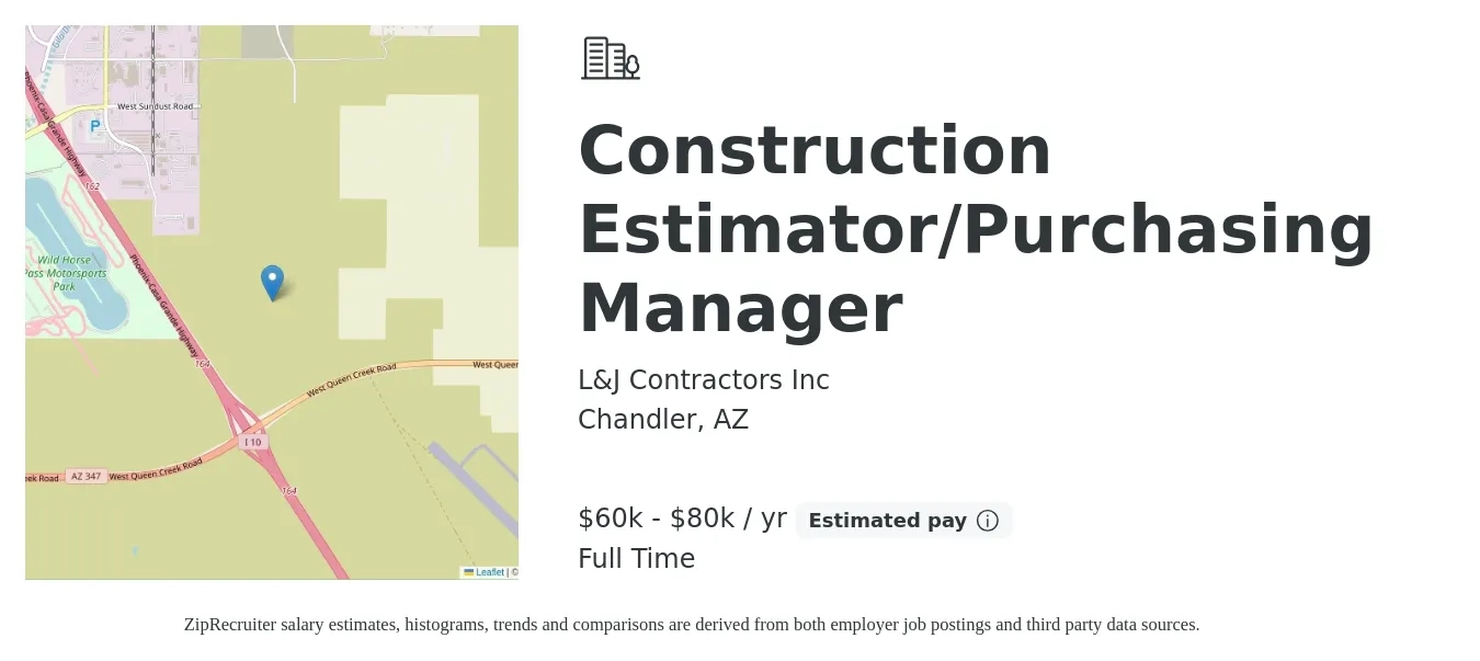 L&J Contractors Inc job posting for a Construction Estimator/Purchasing Manager in Chandler, AZ with a salary of $60,000 to $80,500 Yearly with a map of Chandler location.