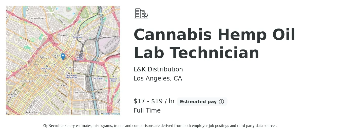 L&K Distribution job posting for a Cannabis Hemp Oil Lab Technician in Los Angeles, CA with a salary of $18 to $20 Hourly with a map of Los Angeles location.