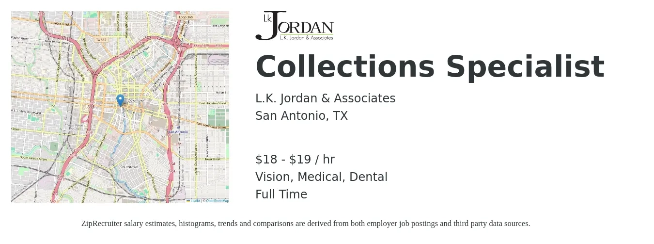 L.K. Jordan & Associates job posting for a Collections Specialist in San Antonio, TX with a salary of $20 to $20 Hourly and benefits including vision, dental, and medical with a map of San Antonio location.