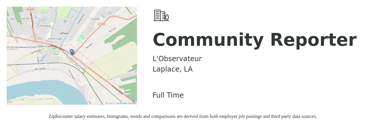 L'Observateur job posting for a Community Reporter in Laplace, LA with a salary of $22 to $30 Hourly with a map of Laplace location.