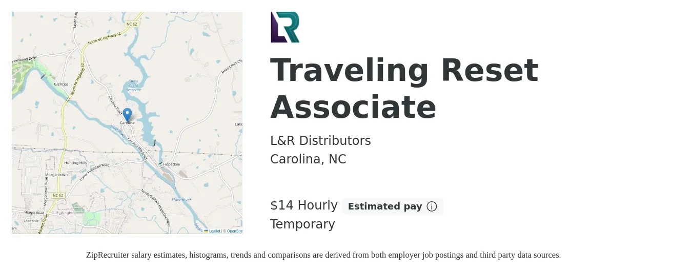 L&R Distributors job posting for a Traveling Reset Associate in Carolina, NC with a salary of $15 Hourly with a map of Carolina location.