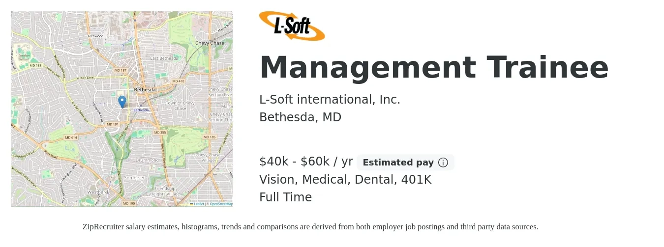 L-Soft international, Inc. job posting for a Management Trainee in Bethesda, MD with a salary of $40,000 to $60,000 Yearly and benefits including life_insurance, medical, vision, 401k, and dental with a map of Bethesda location.