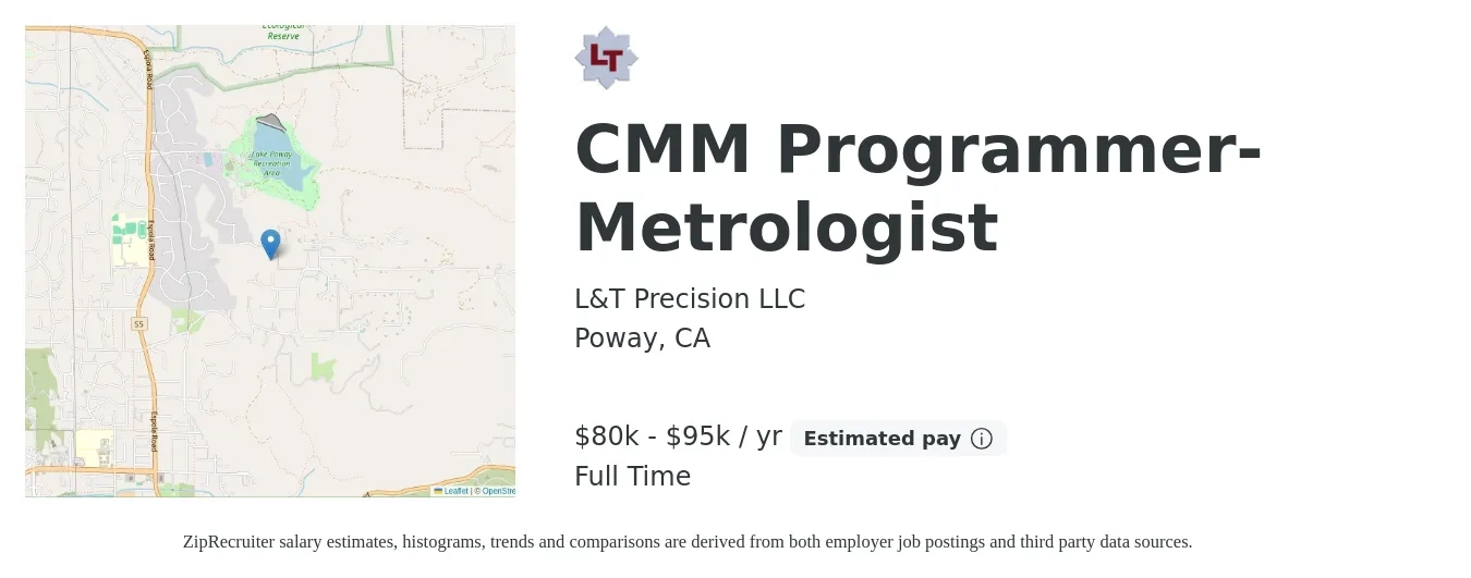 L&T Precision LLC job posting for a CMM Programmer-Metrologist in Poway, CA with a salary of $80,000 to $95,000 Yearly with a map of Poway location.