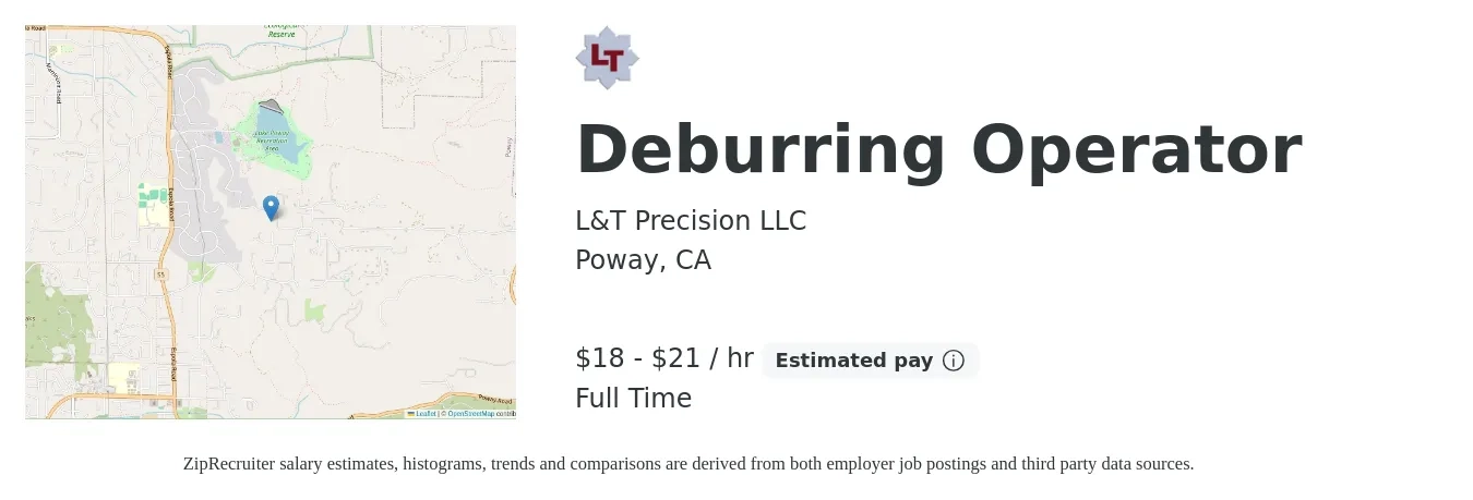 L&T Precision LLC job posting for a Deburring Operator in Poway, CA with a salary of $19 to $22 Hourly with a map of Poway location.