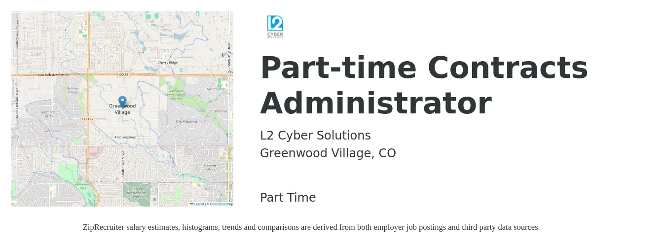 L2 Cyber Solutions job posting for a Part-time Contracts Administrator in Greenwood Village, CO with a salary of $40 to $60 Hourly with a map of Greenwood Village location.