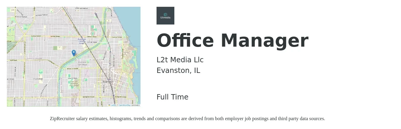 L2t Media Llc job posting for a Office Manager in Evanston, IL with a salary of $38,400 to $56,600 Yearly with a map of Evanston location.