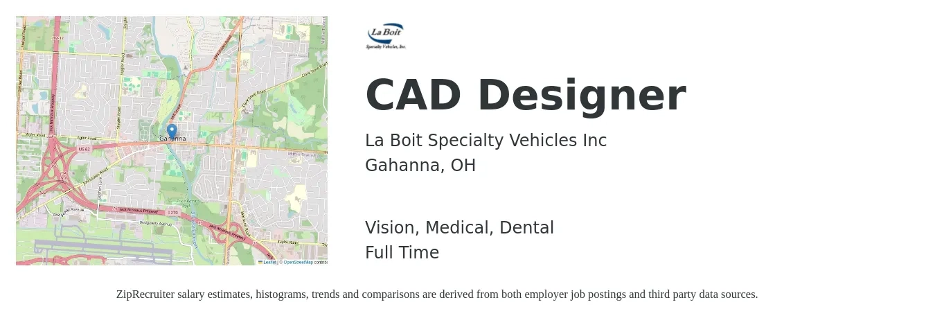 La Boit Specialty Vehicles Inc job posting for a CAD Designer in Gahanna, OH with a salary of $26 to $35 Hourly and benefits including retirement, vision, dental, life_insurance, and medical with a map of Gahanna location.
