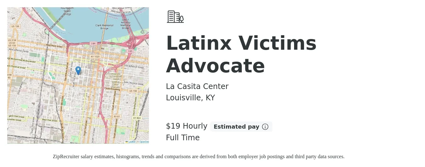 La Casita Center job posting for a Latinx Victims Advocate in Louisville, KY with a salary of $20 Hourly with a map of Louisville location.