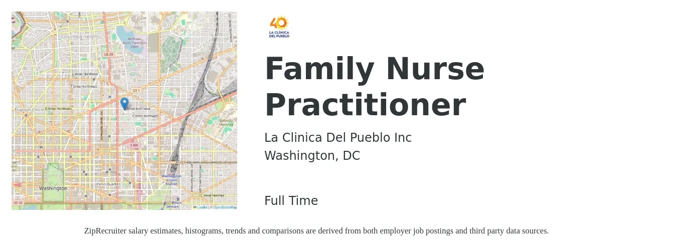 La Clinica Del Pueblo Inc job posting for a Family Nurse Practitioner in Washington, DC with a salary of $124,800 to $158,100 Yearly with a map of Washington location.