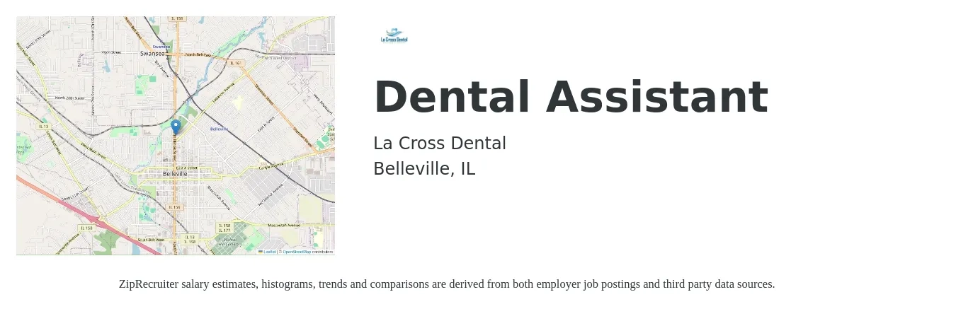 La Cross Dental job posting for a Dental Assistant in Belleville, IL with a salary of $18 to $23 Hourly with a map of Belleville location.