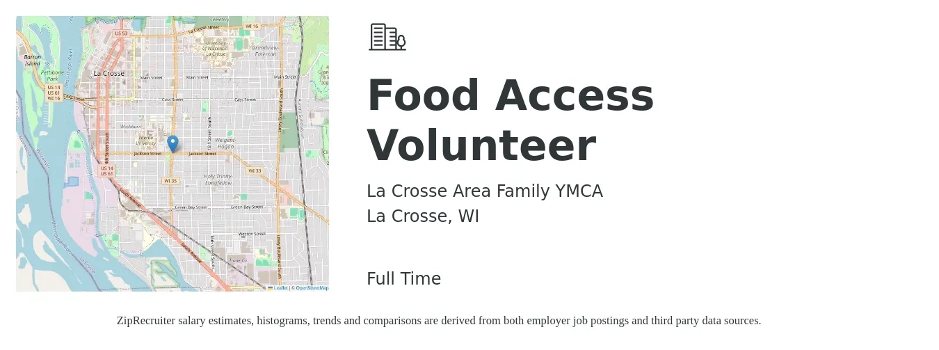 La Crosse Area Family YMCA job posting for a Food Access Volunteer in La Crosse, WI with a salary of $15 to $20 Hourly with a map of La Crosse location.