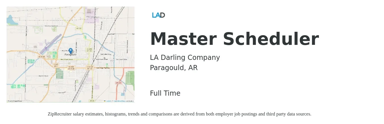 LA Darling Company job posting for a Master Scheduler in Paragould, AR with a salary of $57,900 to $91,000 Yearly and benefits including medical, pto, retirement, vision, dental, and life_insurance with a map of Paragould location.