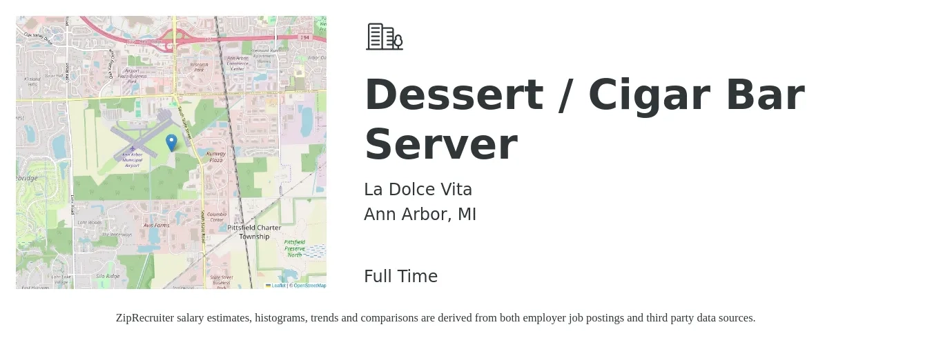 La Dolce Vita job posting for a Dessert / Cigar Bar Server in Ann Arbor, MI with a salary of $10 to $18 Hourly with a map of Ann Arbor location.