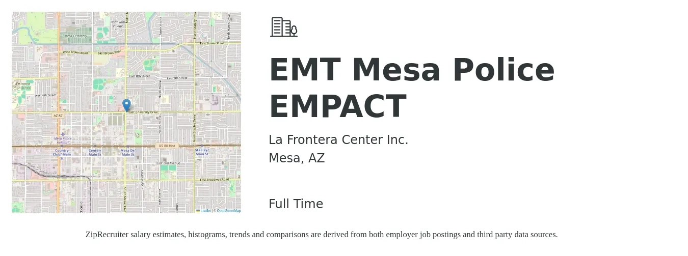 La Frontera Center Inc. job posting for a EMT Mesa Police EMPACT in Mesa, AZ with a salary of $15 to $20 Hourly with a map of Mesa location.