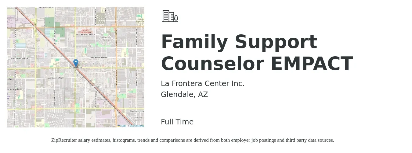 La Frontera Center Inc. job posting for a Family Support Counselor EMPACT in Glendale, AZ with a salary of $40,400 to $64,000 Yearly with a map of Glendale location.