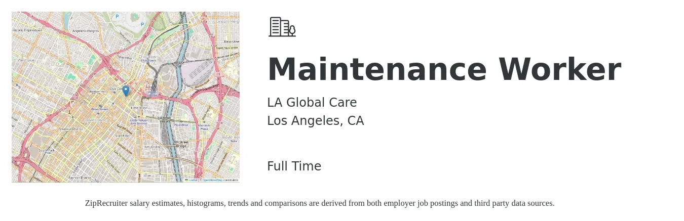 LA Global Care job posting for a Maintenance Worker in Los Angeles, CA with a salary of $19 to $26 Hourly with a map of Los Angeles location.