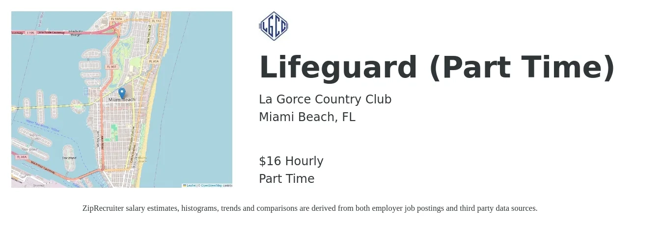 La Gorce Country Club job posting for a Lifeguard (Part Time) in Miami Beach, FL with a salary of $17 Hourly with a map of Miami Beach location.