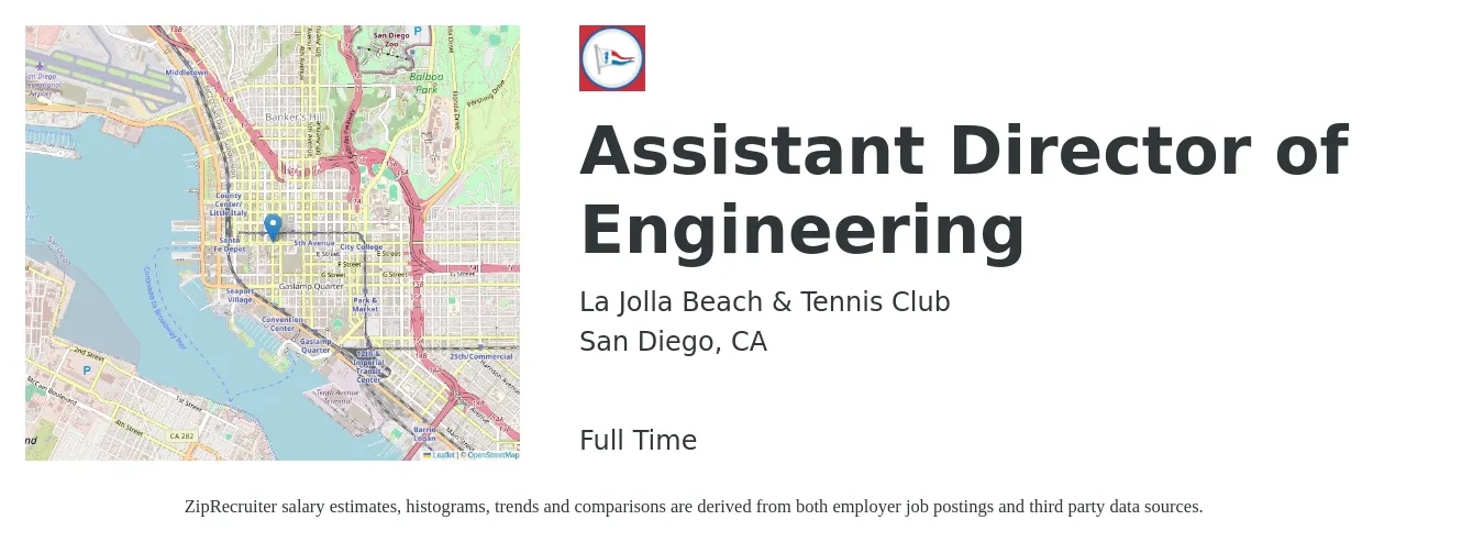 La Jolla Beach & Tennis Club job posting for a Assistant Director of Engineering in San Diego, CA with a salary of $100,000 to $120,000 Yearly with a map of San Diego location.