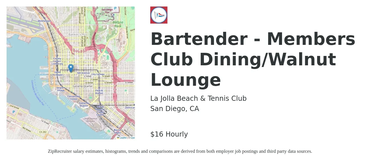 La Jolla Beach & Tennis Club job posting for a Bartender - Members Club Dining/Walnut Lounge in San Diego, CA with a salary of $17 Hourly with a map of San Diego location.