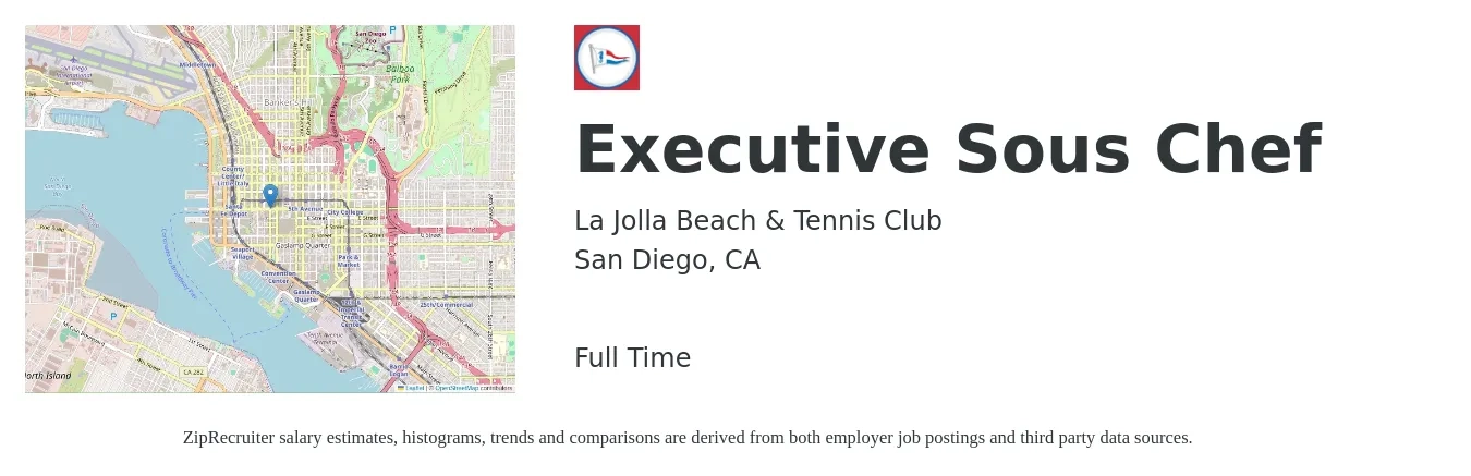 La Jolla Beach & Tennis Club job posting for a Executive Sous Chef in San Diego, CA with a salary of $68,800 to $87,900 Yearly with a map of San Diego location.