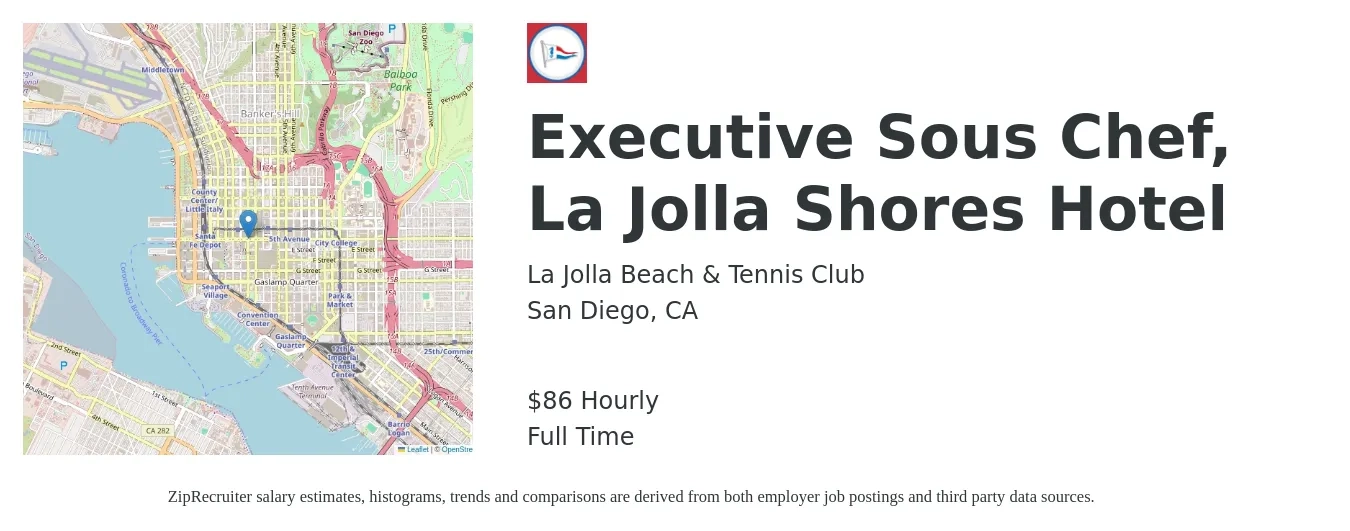 La Jolla Beach & Tennis Club job posting for a Executive Sous Chef, La Jolla Shores Hotel in San Diego, CA with a salary of $90 to $100 Yearly with a map of San Diego location.