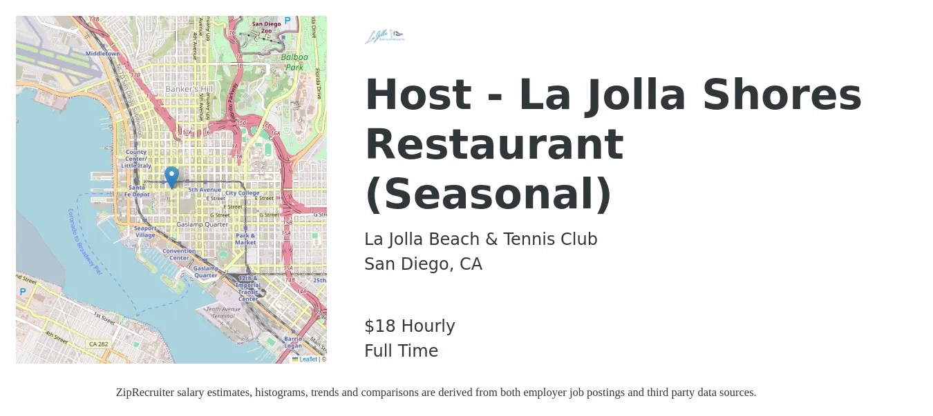 La Jolla Beach & Tennis Club job posting for a Host - La Jolla Shores Restaurant - Seasonal in San Diego, CA with a salary of $18 Hourly with a map of San Diego location.