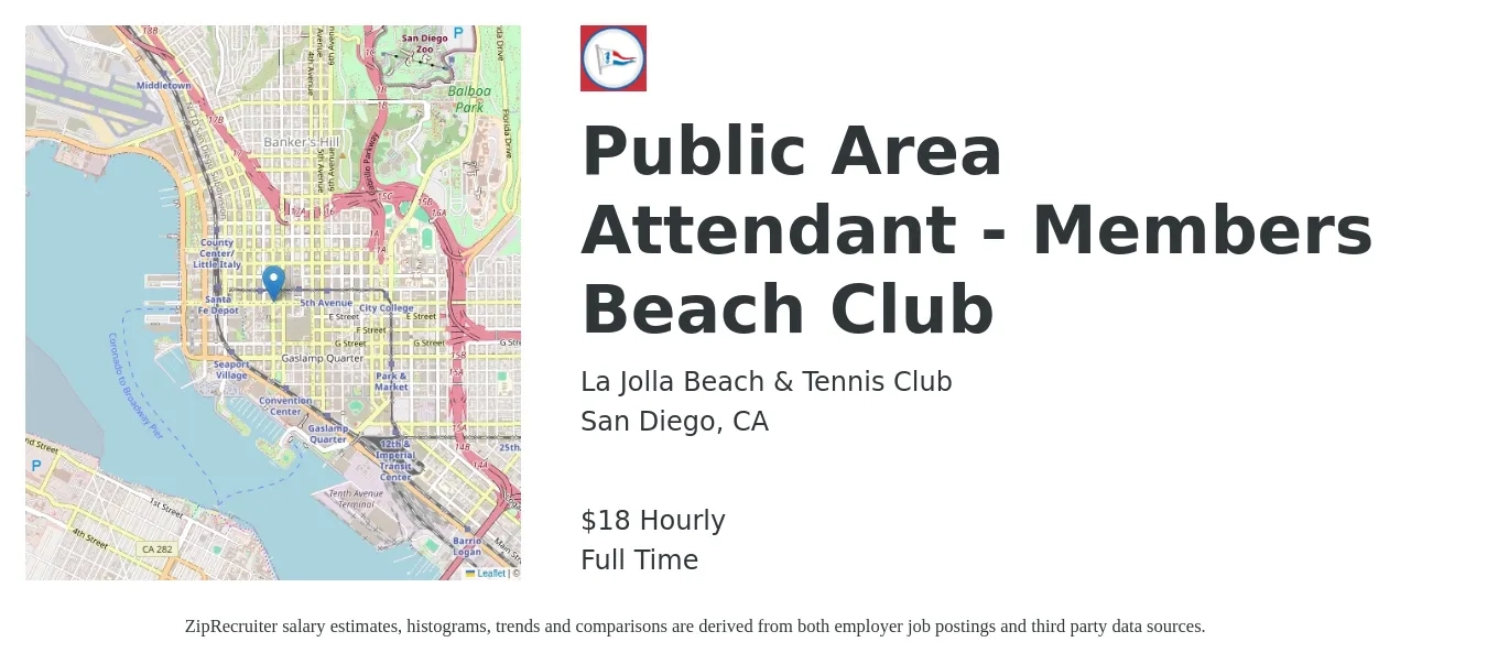 La Jolla Beach & Tennis Club job posting for a Public Area Attendant - Members Beach Club in San Diego, CA with a salary of $18 Hourly with a map of San Diego location.
