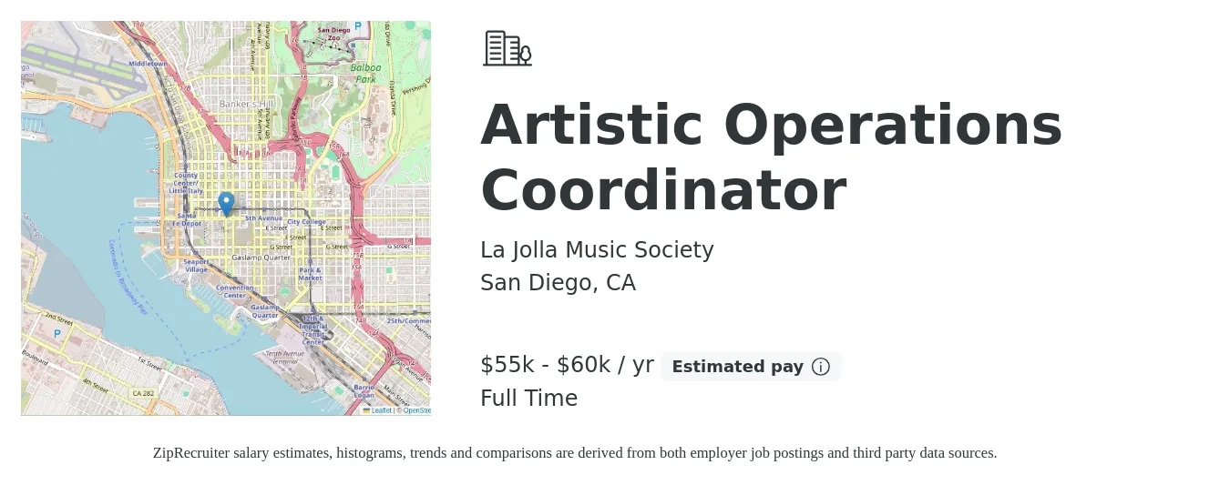 La Jolla Music Society job posting for a Artistic Operations Coordinator in San Diego, CA with a salary of $55,000 to $60,000 Yearly with a map of San Diego location.