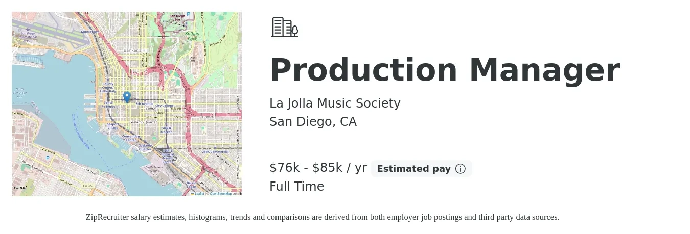 La Jolla Music Society job posting for a Production Manager in San Diego, CA with a salary of $76,000 to $85,000 Yearly with a map of San Diego location.