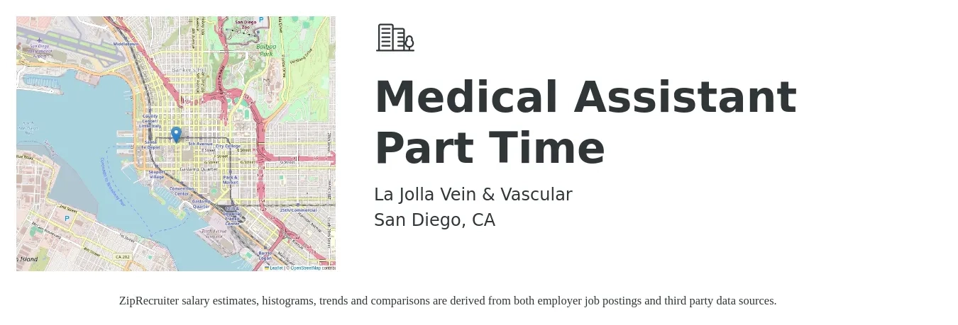 La Jolla Vein & Vascular job posting for a Medical Assistant Part Time in San Diego, CA with a salary of $19 to $23 Hourly with a map of San Diego location.