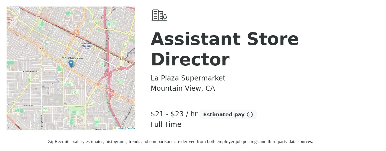 La Plaza Supermarket job posting for a Assistant Store Director in Mountain View, CA with a salary of $22 to $24 Hourly with a map of Mountain View location.