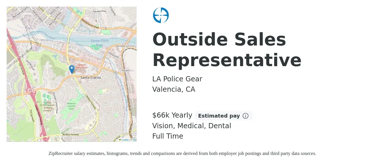 LA Police Gear job posting for a Outside Sales Representative in Valencia, CA with a salary of $66,560 Yearly (plus commission) and benefits including dental, medical, pto, retirement, and vision with a map of Valencia location.