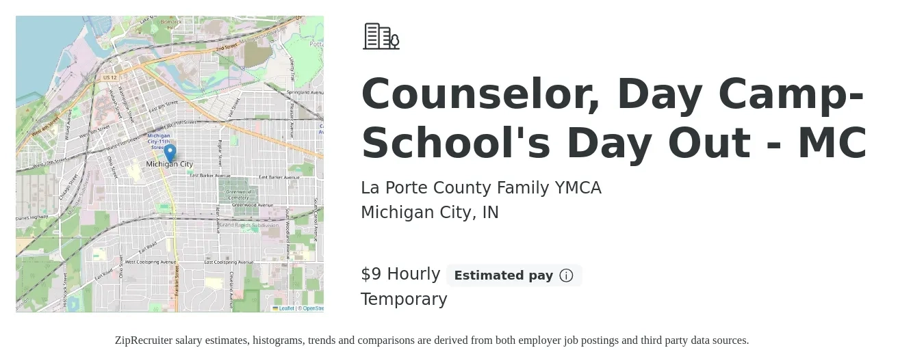 La Porte County Family YMCA job posting for a Counselor, Day Camp-School's Day Out - MC in Michigan City, IN with a salary of $8 Hourly with a map of Michigan City location.