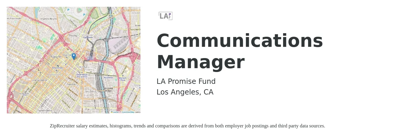 LA Promise Fund job posting for a Communications Manager in Los Angeles, CA with a salary of $66,560 to $70,000 Yearly with a map of Los Angeles location.