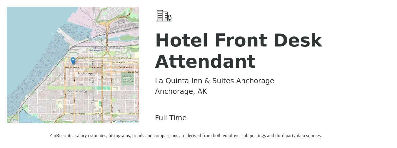 La Quinta Inn & Suites Anchorage job posting for a Hotel Front Desk Attendant in Anchorage, AK with a salary of $14 to $16 Hourly with a map of Anchorage location.