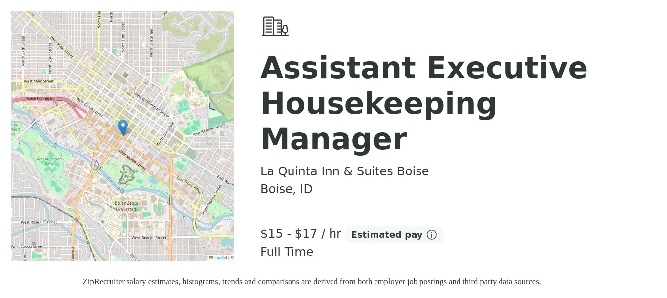 La Quinta Inn & Suites Boise job posting for a Assistant Executive Housekeeping Manager in Boise, ID with a salary of $16 to $18 Hourly with a map of Boise location.