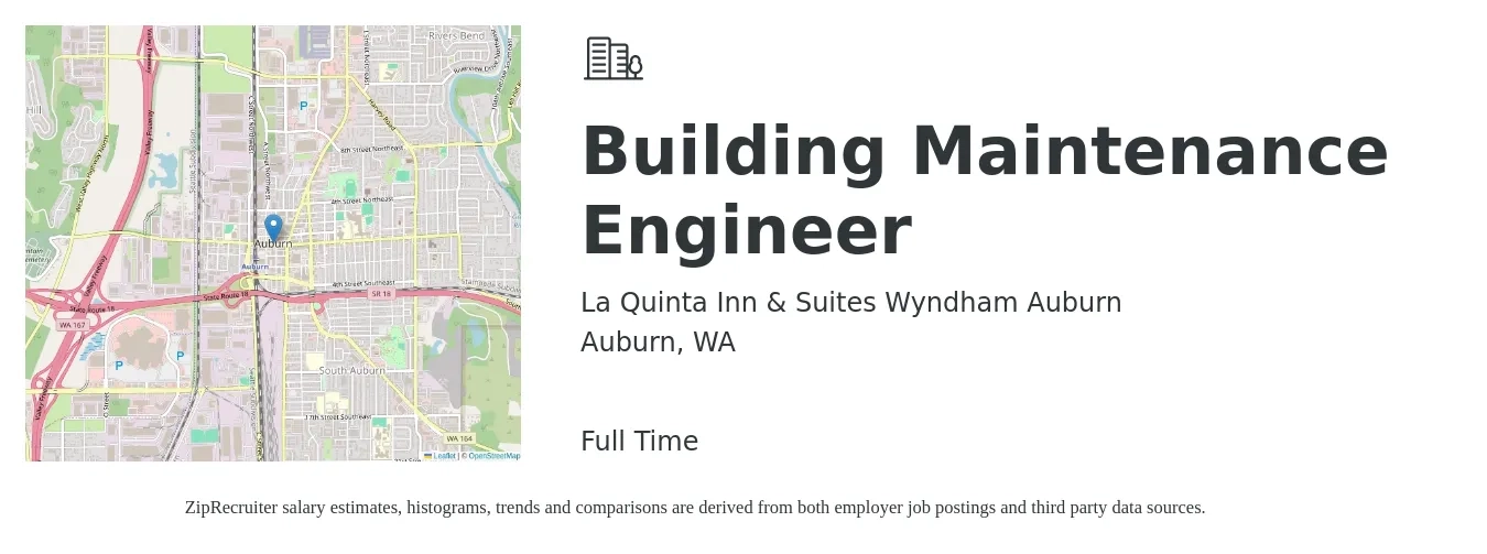 La Quinta Inn & Suites Wyndham Auburn job posting for a Building Maintenance Engineer in Auburn, WA with a salary of $22 to $24 Hourly with a map of Auburn location.