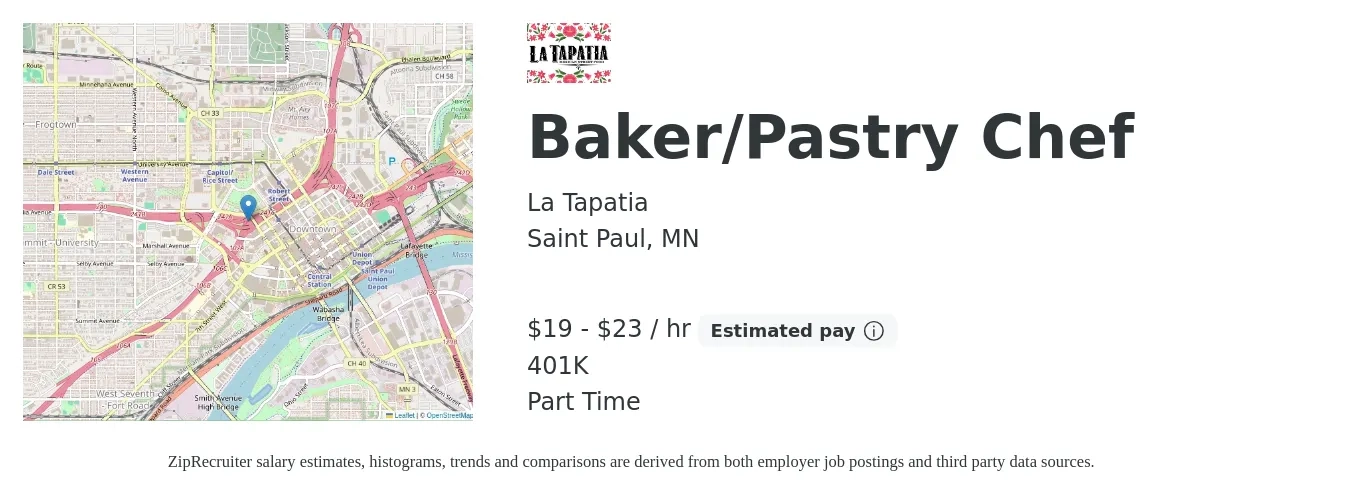 La Tapatia job posting for a Baker/Pastry Chef in Saint Paul, MN with a salary of $20 to $24 Hourly and benefits including 401k with a map of Saint Paul location.