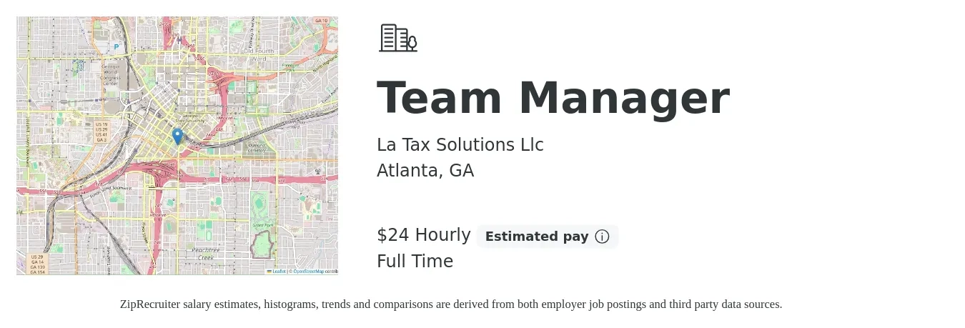 La Tax Solutions Llc job posting for a Team Manager in Atlanta, GA with a salary of $25 Hourly with a map of Atlanta location.