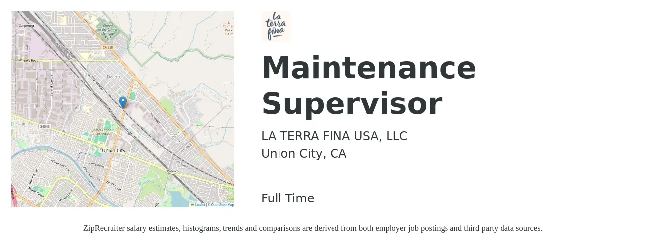 LA TERRA FINA USA, LLC job posting for a Maintenance Supervisor in Union City, CA with a salary of $27 to $44 Hourly with a map of Union City location.