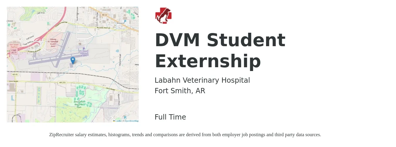Labahn Veterinary Hospital job posting for a DVM Student Externship in Fort Smith, AR with a salary of $107,900 to $210,100 Yearly with a map of Fort Smith location.