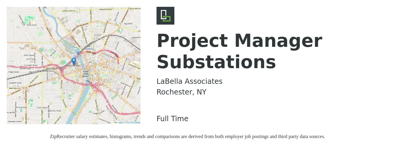 LaBella Associates job posting for a Project Manager Substations in Rochester, NY with a salary of $90,000 to $113,000 Yearly with a map of Rochester location.