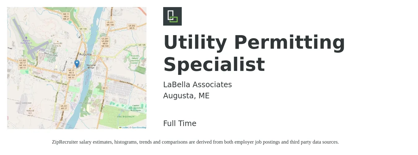 LaBella Associates job posting for a Utility Permitting Specialist in Augusta, ME with a salary of $65,000 to $80,000 Yearly with a map of Augusta location.