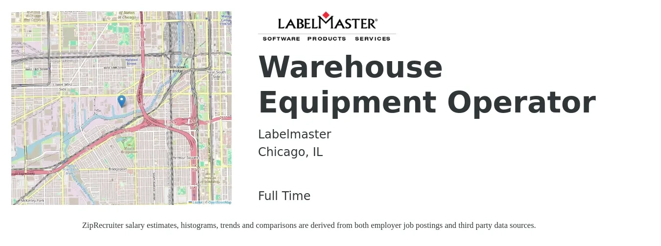 Labelmaster job posting for a Warehouse Equipment Operator in Chicago, IL with a salary of $17 to $21 Hourly with a map of Chicago location.
